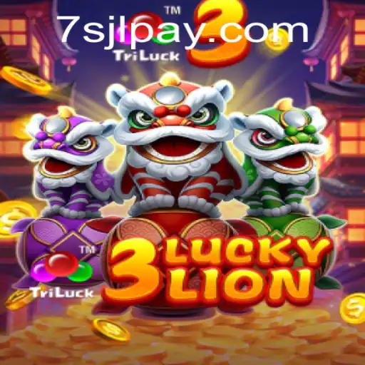 Exploring the Thrills of 3LUCKYLION at 7SJL CASINO