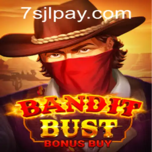 Discover BanditBustBonusBuy: The Latest Adventure at 7SJL CASINO