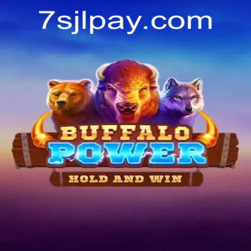 Discover the Thrilling World of BuffaloPower at 7SJL CASINO