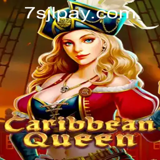 CaribbeanQueen: Dive into the Luxurious World of 7SJL CASINO's Latest Masterpiece