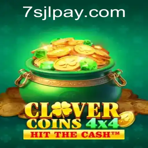 Explore the Exciting World of CloverCoins4x4 at 7SJL CASINO