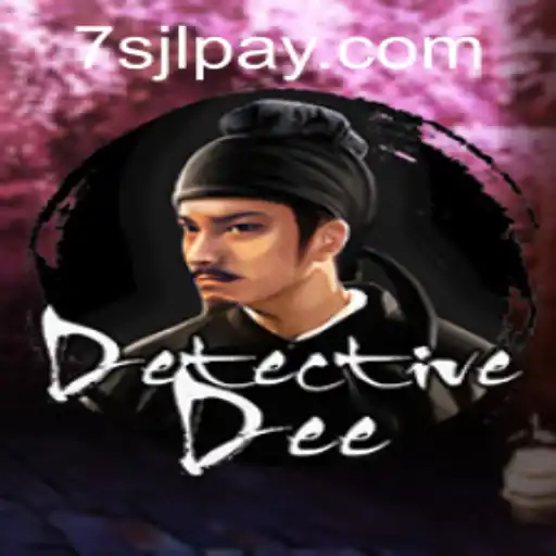Experience the Thrill of DetectiveDee and the Excitement of 7SJL CASINO