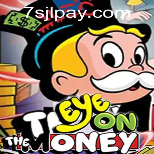 EyeOnTheMoney: The New Revolutionary Game at 7SJL CASINO