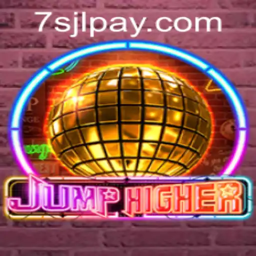 Discover the Thrills of JumpHigher at 7SJL CASINO