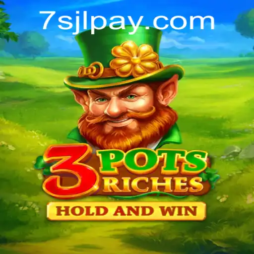 3potsRiches: Unveiling the Thrilling Casino Experience at 7SJL CASINO