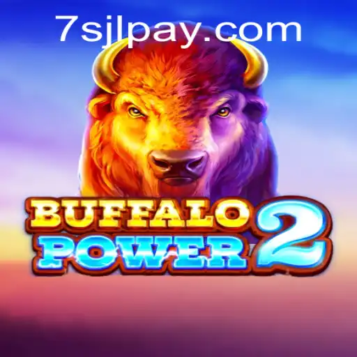 Unveiling BuffaloPower2: An Exciting Addition to 7SJL CASINO