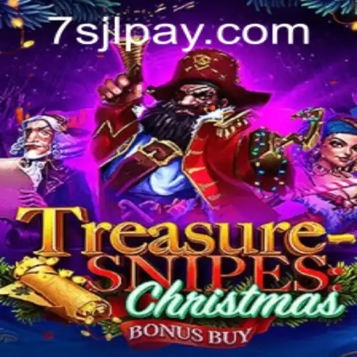 TreasuresnipesChristmas: Discover the Festive Magic with 7SJL CASINO