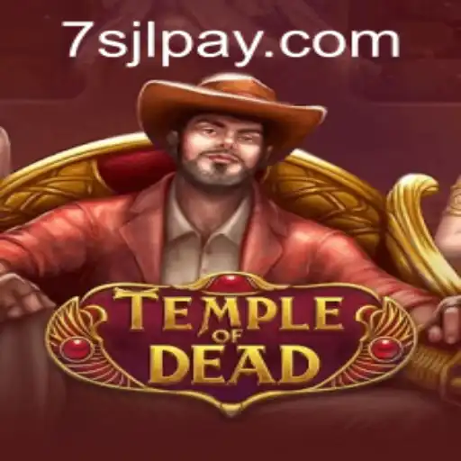 Explore the Mystical World of TempleofDead at 7SJL CASINO