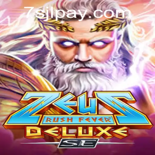 Dive Into the Exciting World of ZeusRushFeverDeluxeSE at 7SJL CASINO
